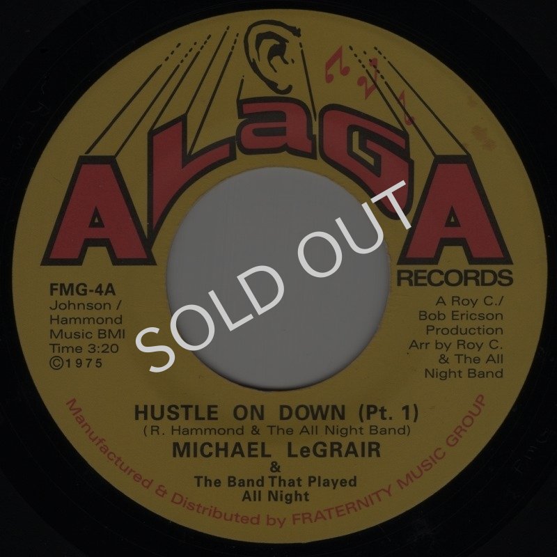 画像1: (REISSUE) MICHAEL LEGRAIR & THE BAND THAT PLAYED ALL NIGHT - HUSTLE ON DOWN (PT. 1) / HUSTLE ON DOWN (PT. 2)  (1)