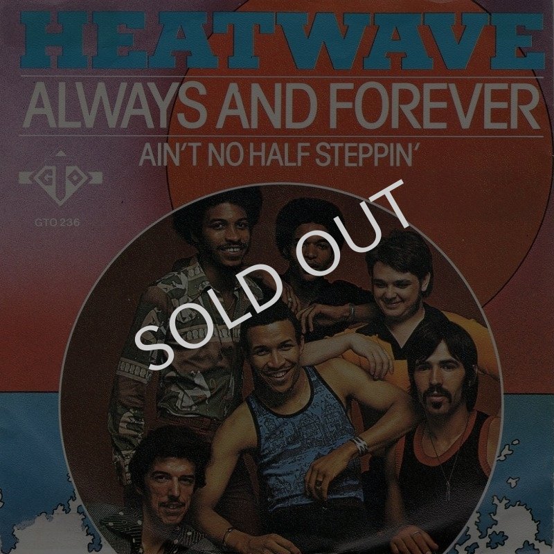 画像1: HEATWAVE - ALWAYS AND FOREVER / AIN'T NO HALF STEPPIN'  (1)