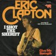 画像1: ERIC CLAPTON - I SHOT THE SHERIFF / GIVE ME STRENGTH  (1)