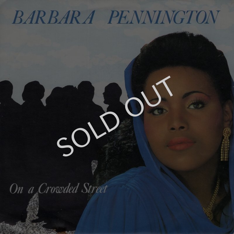 画像1: BARBARA PENNINGTON - ON A CROWDED STREET / ON A CROWDED STREET (INSTRUMENTAL DUB)  (1)