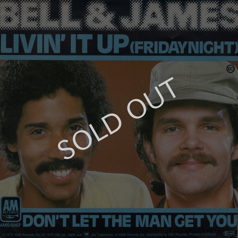 画像1: BELL & JAMES - LIVIN' IT UP (FRIDAY NIGHT) / DON'T LET THE MAN GET YOU  (1)