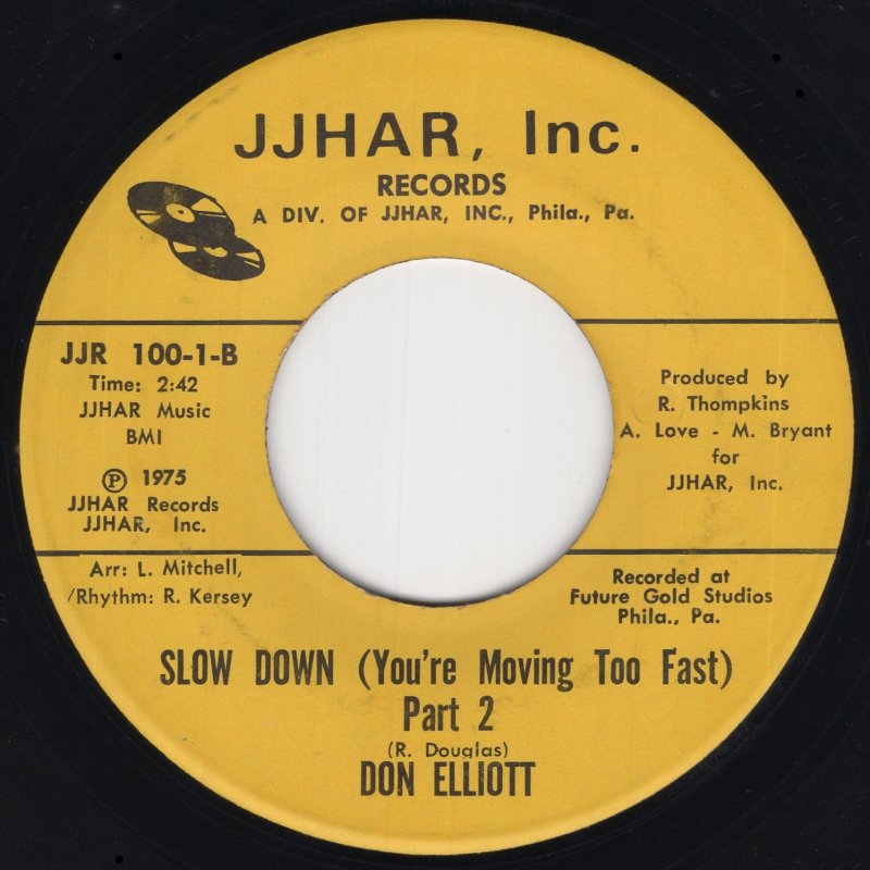画像2: DON ELLIOTT - SLOW DOWN (YOU'RE MOVING TOO FAST) PART 1 / SLOW DOWN (YOU'RE MOVING TOO FAST) PART 2  (2)