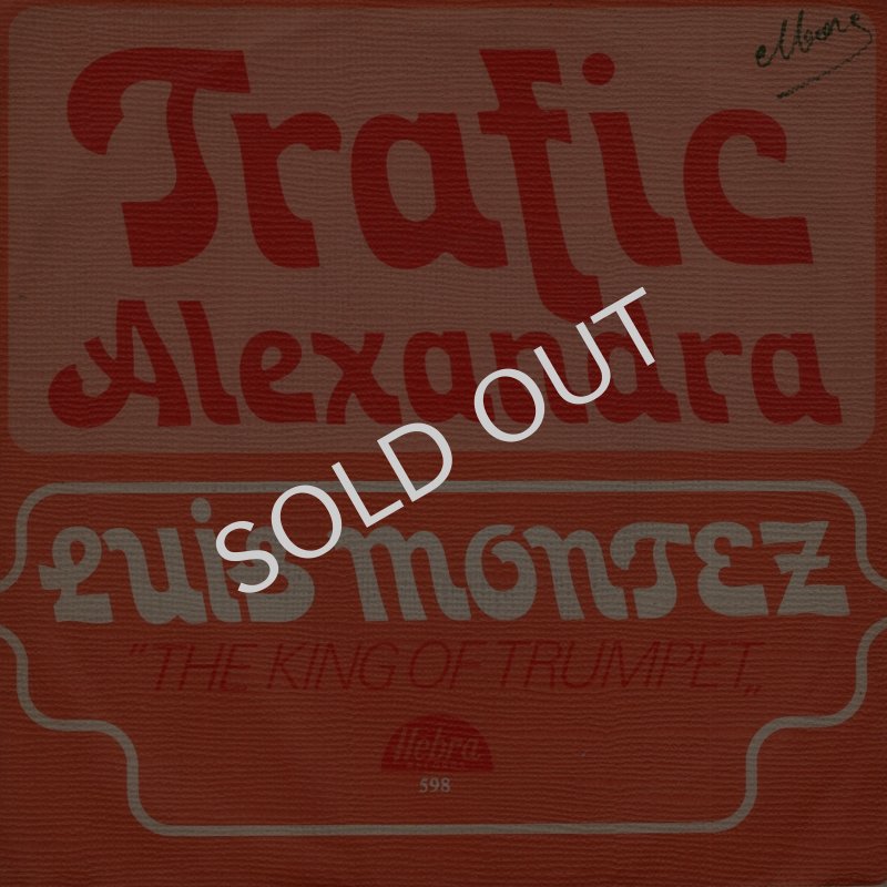 画像1: LUIS MONTEZ - TRAFIC / ALEXANDRA  (1)