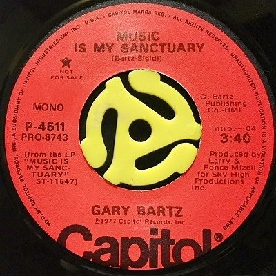 GARY BARTZ - MUSIC IS MY SANCTUARY (STEREO) / MUSIC IS MY 