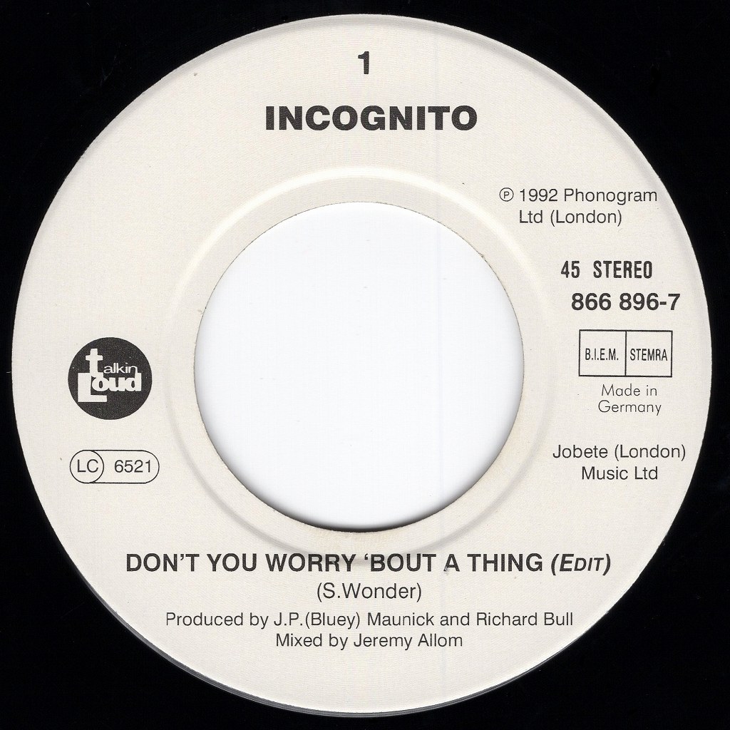 Don T You Worry Bout A Thing Incognito