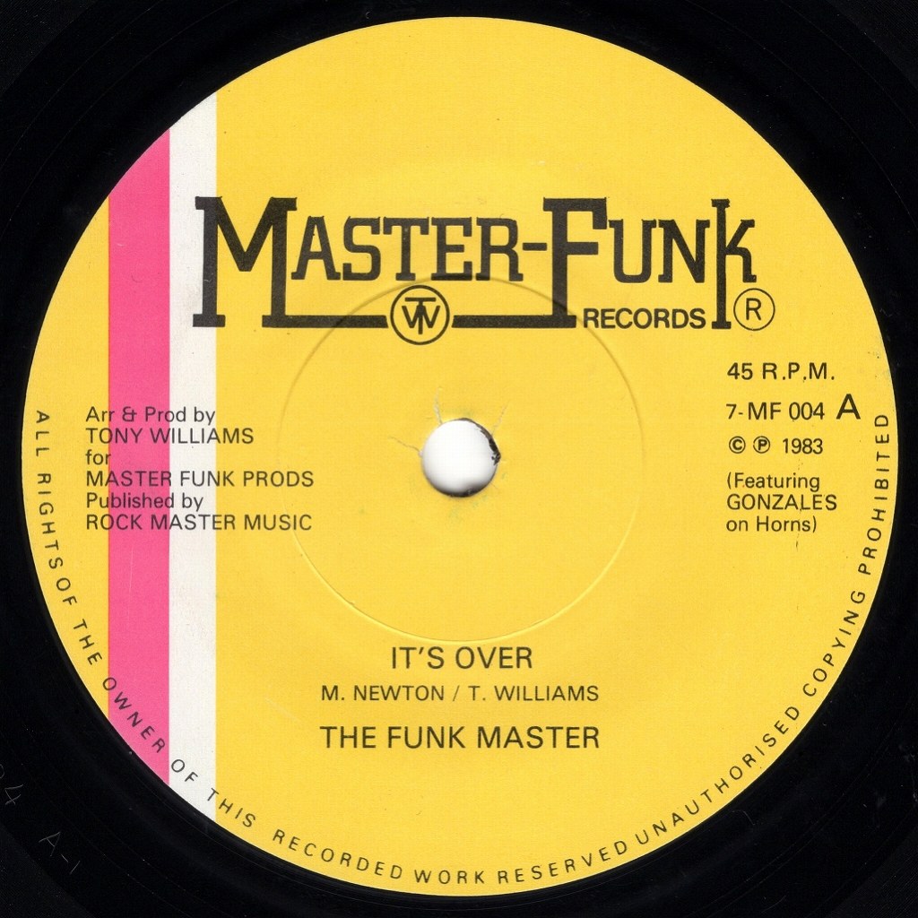 THE FUNK MASTERS - IT'S OVER / OVER (INSTRUMENTAL) / MASTER FUNK