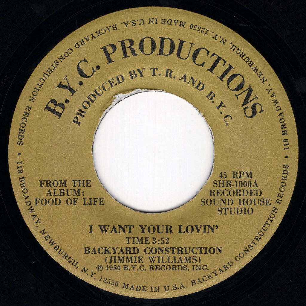 BACKYARD CONSTRUCTION I WANT YOUR LOVIN' / ARE YOU LONELY / BACKYARD