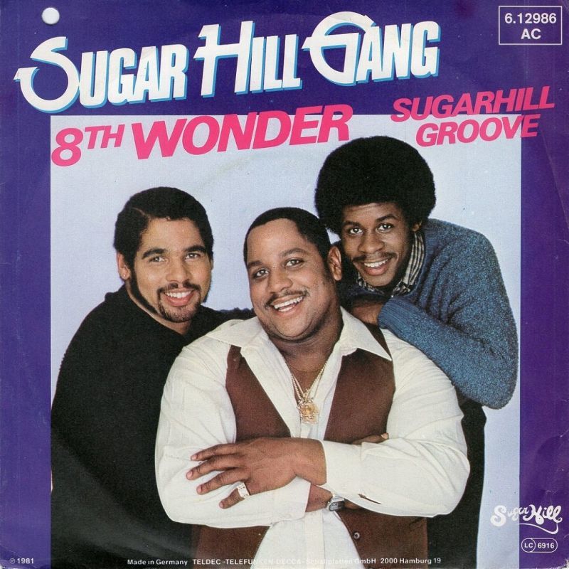 SUGARHILL GANG 8TH WONDER / SUGARHILL GROOVE / SUGAR HILL RECORDS