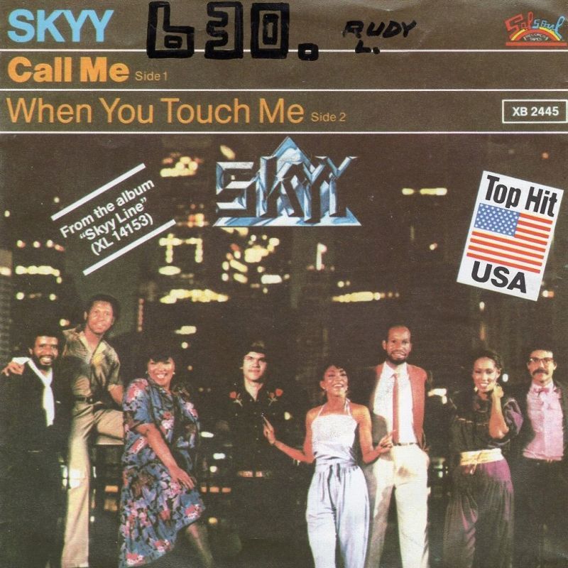 SKYY CALL ME / WHEN YOU TOUCH ME / SALSOUL RECORDS / EU / 7 SKYY CALL ME / WHEN YOU TOUCH ME / SALSOUL RECORDS / EU / 7