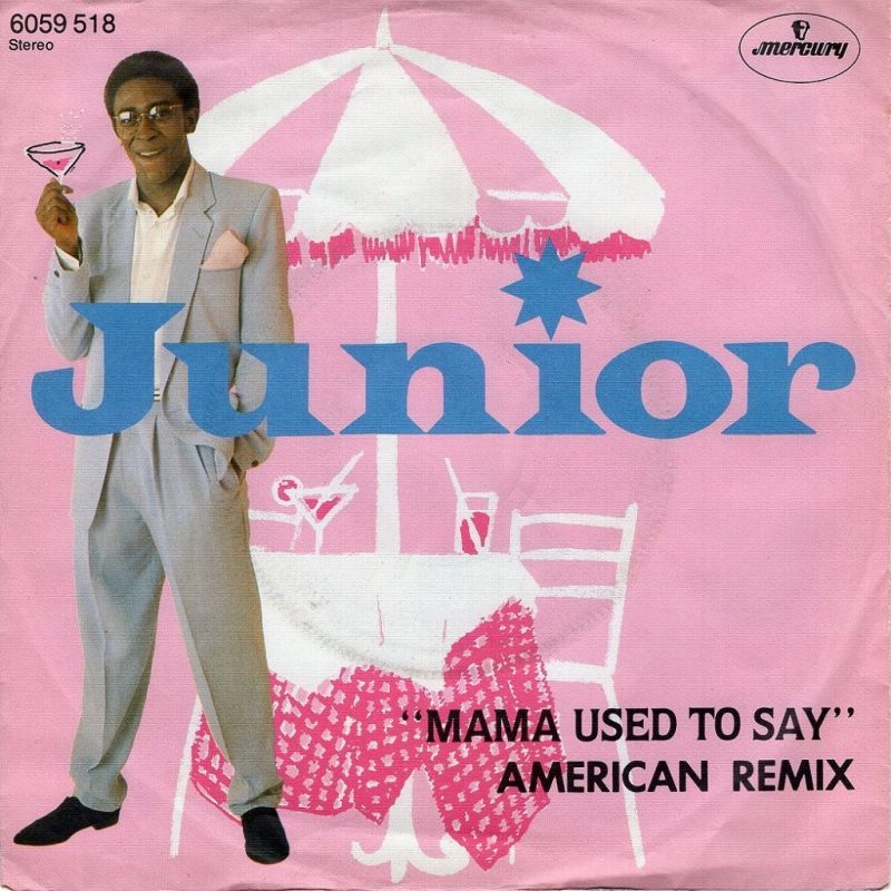 Junior Mama Used To Say Album