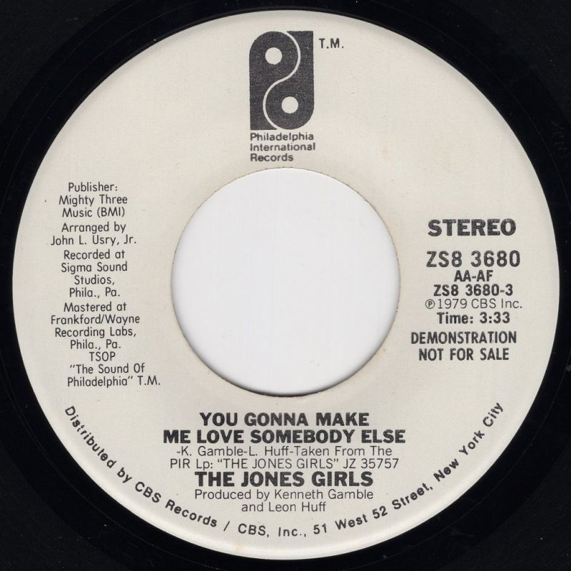 THE JONES GIRLS YOU GONNA MAKE ME LOVE SOMEBODY ELSE (STEREO) / YOU