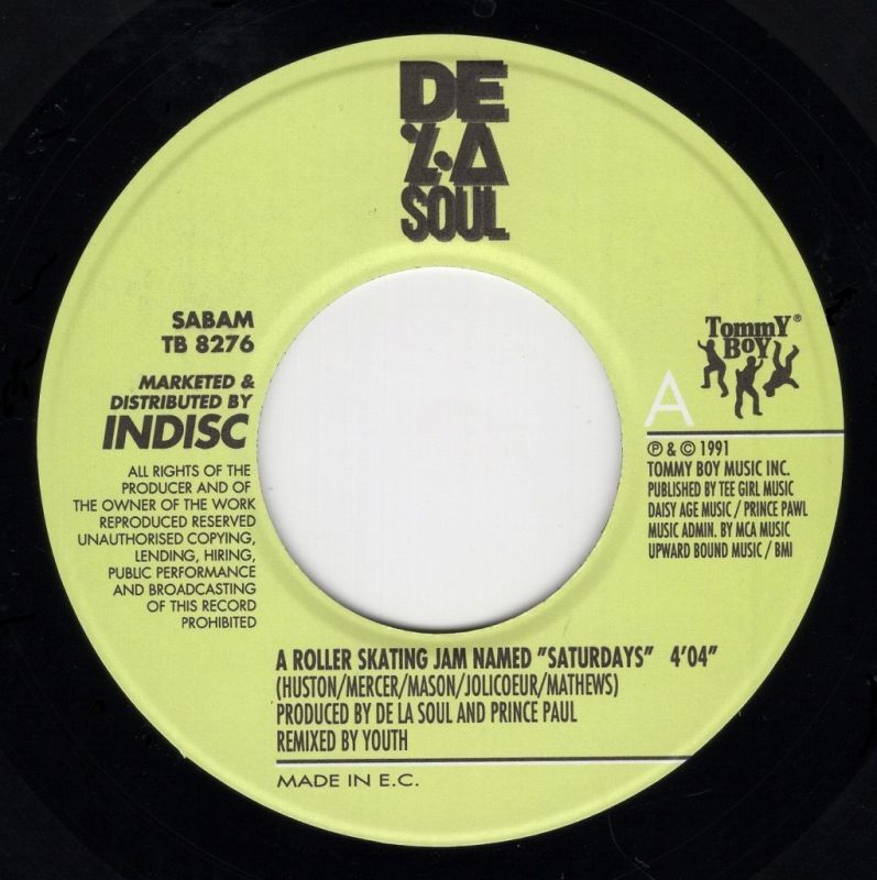 DE LA SOUL ‎ A ROLLER SKATING JAM NAMED "SATURDAYS" (DISCO FEVER EDIT