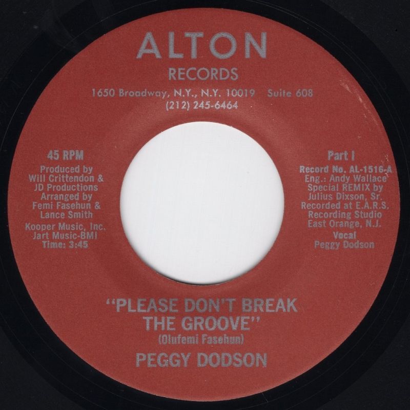 PEGGY DODSON - PLEASE DON'T BREAK THE GROOVE (PART I) / PLEASE DON'T BREAK THE GROOVE (PART II)