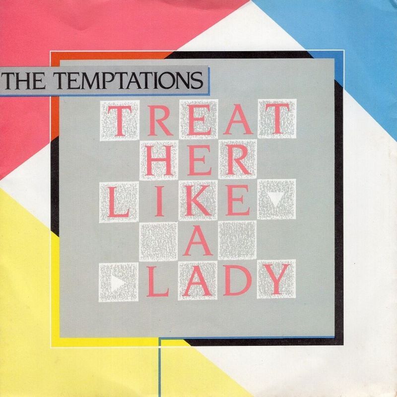 THE TEMPTATIONS - TREAT HER LIKE A LADY / ISN'T THE NIGHT FANTASTIC