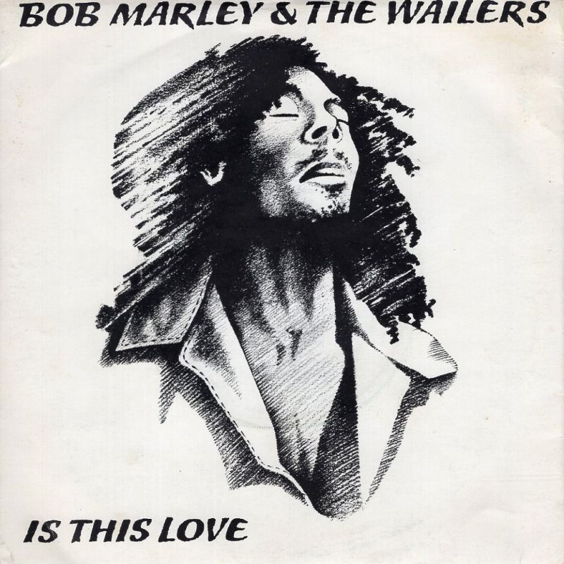 BOB MARLEY & THE WAILERS - IS THIS LOVE / CRISIS (VERSION)